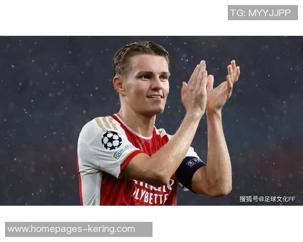 厄德高引领新潮流足球界的未来之星展现无限潜力与魅力 厄德高引领新潮流足球界的未来之星展现无限潜力与魅力